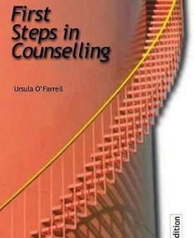 Ursula O Farrell: First Steps in Counselling [1998] paperback Sale