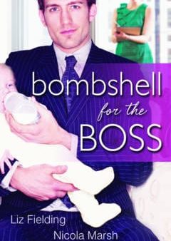 Liz Fielding: Bombshell For The Boss: (A Bride for All Seasons, Book 1) [2012] paperback Cheap