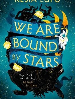 Kesia Lupo: We Are Bound by Stars [2020] paperback Hot on Sale