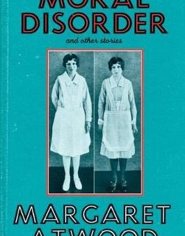 Margaret Atwood: Moral Disorder [2006] hardback Online Hot Sale